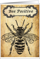 Bee Positive Vintage Inspirational card