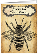 You’re the Bee’s Knees Vintage Inspirational card