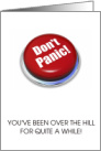 Don’t Panic Over The Hill Funny Birthday Card