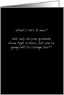High School Graduation Card, Humor card