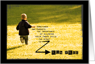 Unleash Your Inner Child- Birthday card