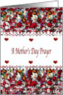 Mother’s Day prayer, brilliant flower colors with verse inside, card