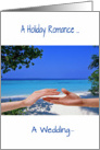 Holiday romance wedding anniversary, beach,blue ocean,hands card