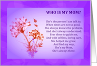 Mom’s Birthday, Who is my Mom, heartfelt verse to mother, purple, card
