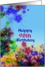 Ninetieth birthday wishes, glorious flowers, Happy 90th birthday card