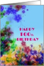 Hundredth Birthday, Happy 100th Birthday, pretty floral card, card