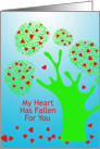 Valentine’s Day message for old friend, my heart has fallen for you card