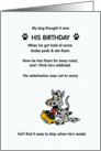 Birthday dog humor, birthday joke, dog eats brake pads & is addicted, card