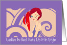 Red hat style birthday greeting, Ladies in red hats do it in style, card