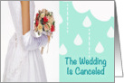 Wedding canceled, bride, raindrops, mint, white, bouquet, card