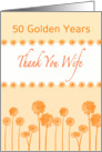 50 Golden Years, wedding anniversary to wife, peach,daisies, gingham, card