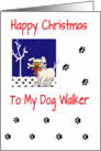 Happy Christmas to my dog walker, dog, paw prints, red, white, blue card