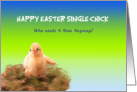 Single chick at Easter greeting, who needs a man, yellow, blue, green, card