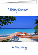 Holiday romance wedding anniversary, beach,blue ocean,hands card