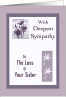 Loss of sister, deepest sympathy, mauve, pastel plum, white,flowers, card