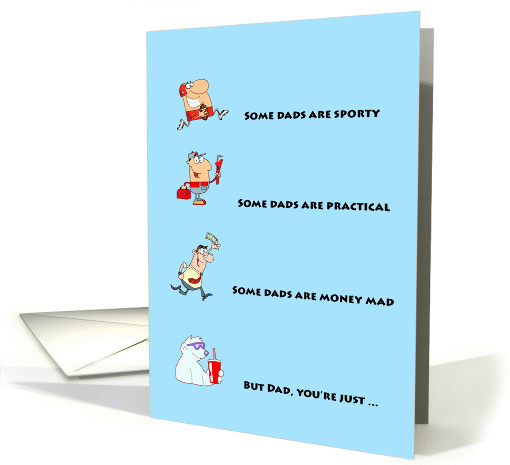 Cool Dad's Father's Day card, Some dads are, sporty,... (905950)