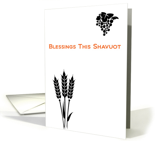 Shavuot blessings, simply wishing you & yours a joyous Shavuot, card