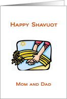 Happy Shavuot Mom & Dad, blessings on this Shavuot, card