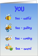 Bee birthday greetings, humorous puns on bees, card