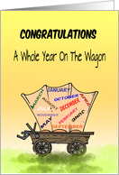 Alcoholic recovery, congratulations, a whole year on the wagon, card