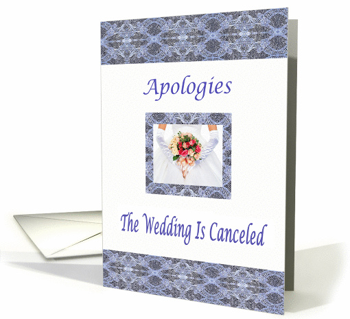 Wedding canceled, apologies to family and friends, card (962283)