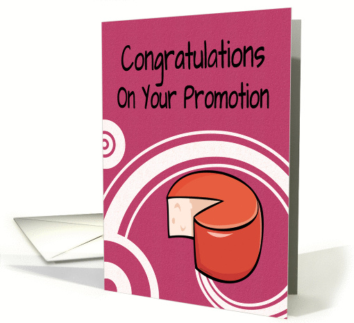 Promotion congratulations, What's it like being the big... (963215)