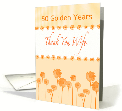 50 Golden Years, wedding anniversary to wife,... (979679)