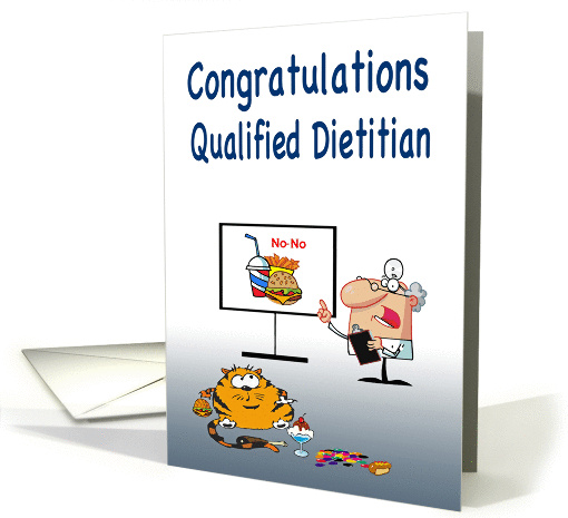 Newly qualified dietitian congratulations, fat cat humor,... (993643)