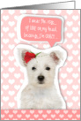 Valentine’s Card - Cute Westie Puppy and Rose card
