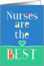 Nurses Day Card - Nurses are the Best - Blue Green card