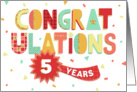 Employee Anniversary 5 Years - Colorful Congratulations card