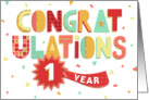 Employee Anniversary 1 Year - Colorful Congratulations card