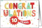 Employee Anniversary 10 Years - Colorful Congratulations card