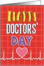 Doctors’ Day - Bold Colors Fun Fonts card