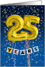 Employee Anniversary 25 Years - Gold Balloon Numbers card