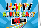 Employee Anniversary 40 Years Bright Bold and Fun card