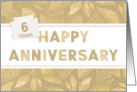 Employee 6th Anniversary Neutral and Gold Colors card