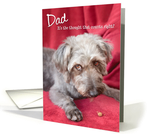 Dad Humorous Birthday Card - Cheeky Pup Eats Half the Treat card