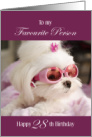 Birthday Card - Favourite Person 28 - Maltese Dog card