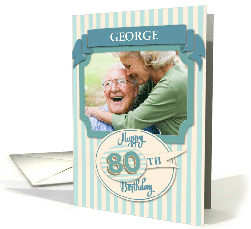 Custom 80th Birthday Card - Add Your Own Name and Photo card (1359034)