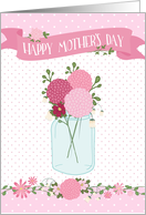 Mother’s Day Card - Flowers in a Jar and Polka Dots card