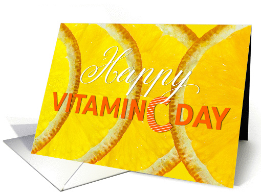 Happy Vitamin C Day - Refreshing Orange Slices card (1429262)