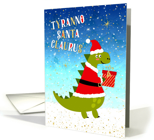 Funny Christmas Card - TyrannoSantaClaurus card (1460502)