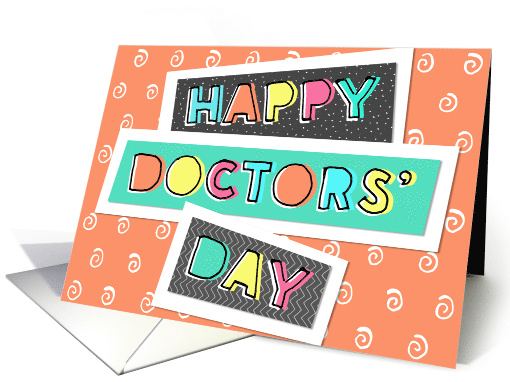 Doctors Day Card - Fun Font Happy and Colorful card (1469290)