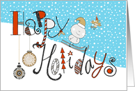 Christmas Card - Fun Text Happy Holidays in the Snow card
