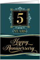 Employee Anniversary 5 Year - Happy Anniversary Decorative Formal card