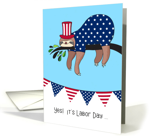 Labor Day - Funny Sloth Relaxing card (1532900)