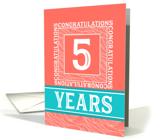 Employee Anniversary 5 Years - Decorative Coral Turquoise card