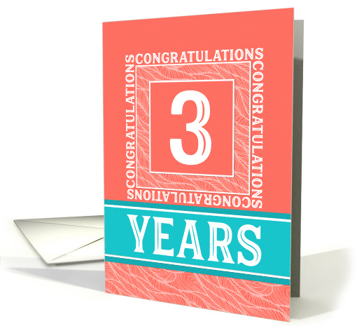 Employee Anniversary 3 Years - Decorative Coral Turquoise card