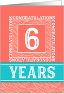 Employee Anniversary 6 Years - Decorative Coral Turquoise card